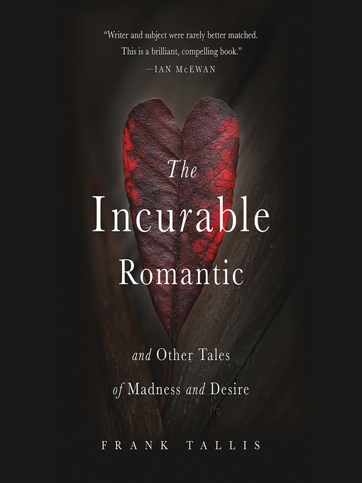 Title details for The Incurable Romantic by Frank Tallis - Wait list